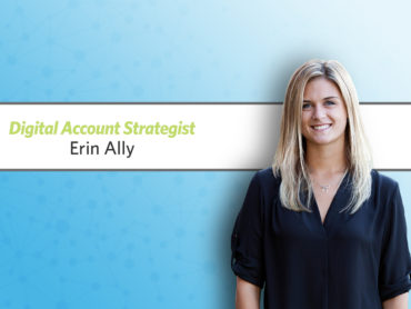 Erin Ally Promoted to Digital Account Strategist