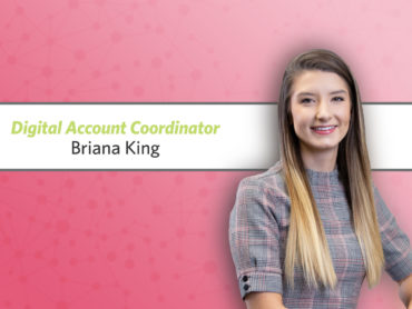 R&J Promotes Briana King to Digital Account Coordinator