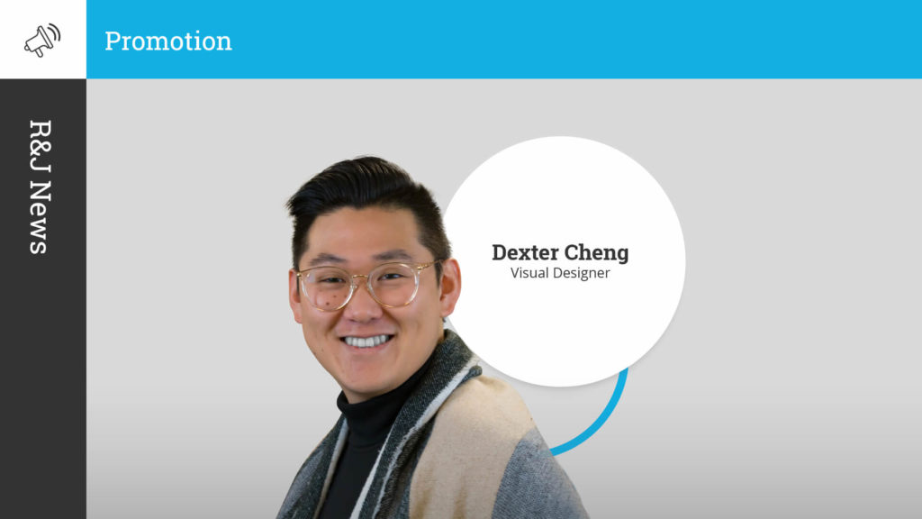 Dexter Cheng Promotion to Visual Designer