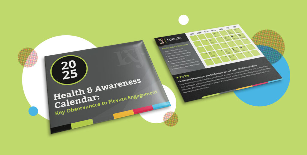 How to Leverage Health Observances to Boost Engagement and Raise Awareness for Your Organization